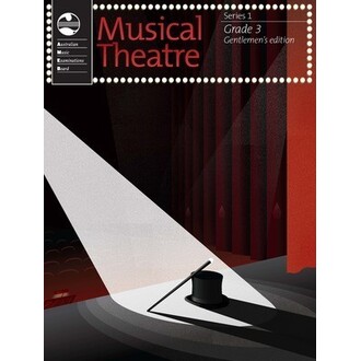 Musical Theatre Series 1 Grade 3 Gentlemen's Edition AMEB