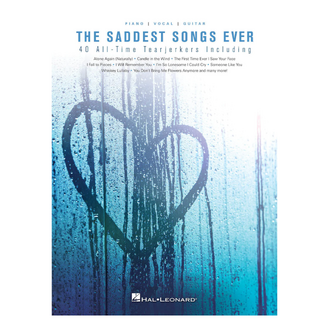 The Saddest Songs Ever