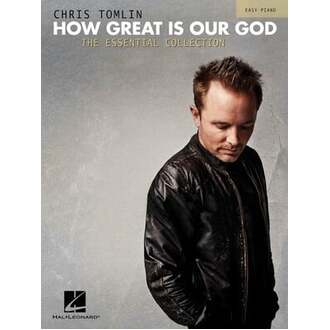 How Great Is Our God Essential Collection Easy (o/p)